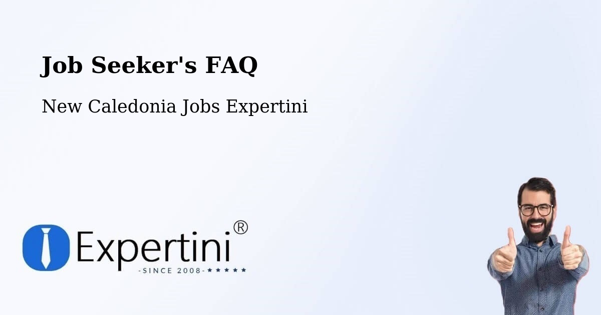 Job Seeker FAQ – Lékine - New Caledonia Jobs Expertini